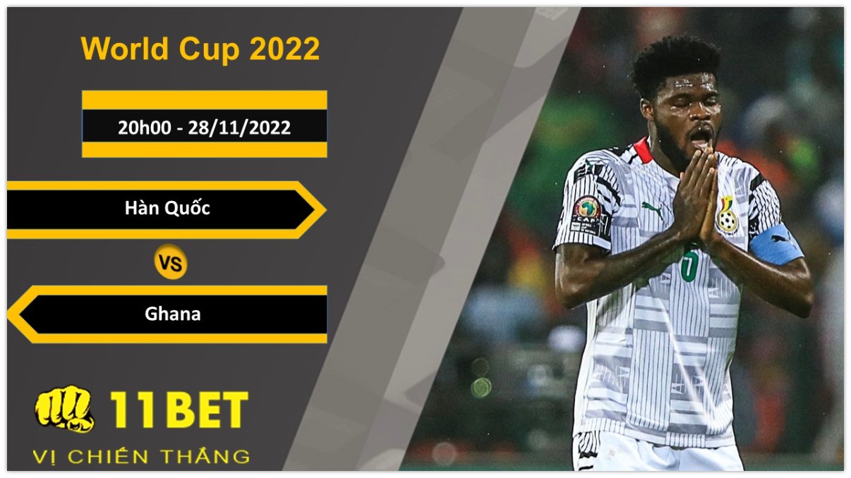 11BET Soi kèo Hàn Quốc vs Ghana, 20h00, 28/11/2022