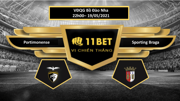 11BET Tip bóng đá Portimonense vs Sporting Braga , hôm nay 19/05/2021