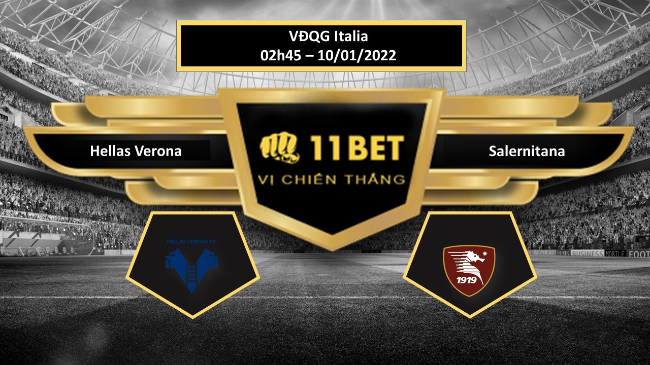 11BET Tip bóng đá  Hellas Verona vs Salernitana  , hôm nay 10/01/2022