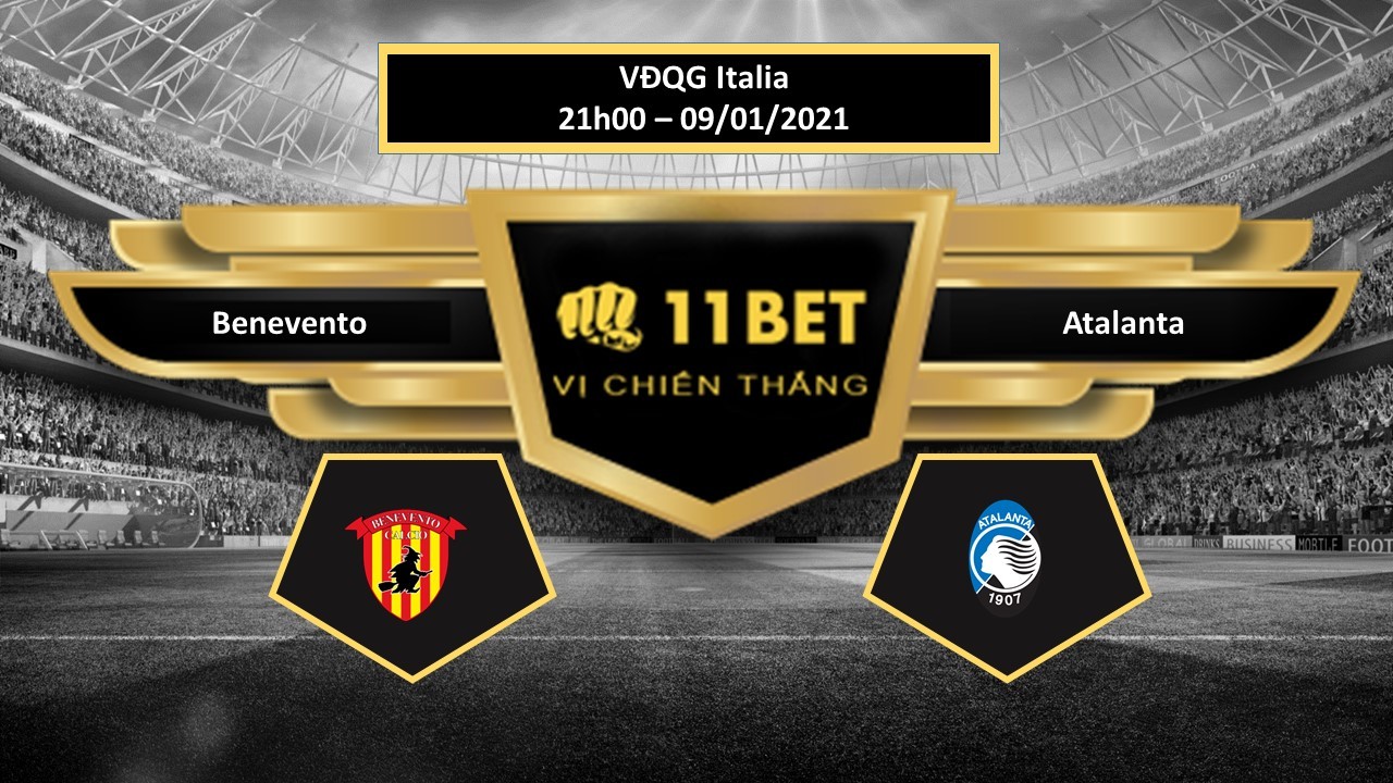 11BET Tip bóng đá  Benevento vs Atalanta , hôm nay 09/01/2021