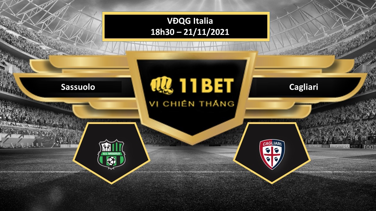11BET Tip bóng đá Sassuolo vs Cagliari ,  hôm nay 21/11/2021