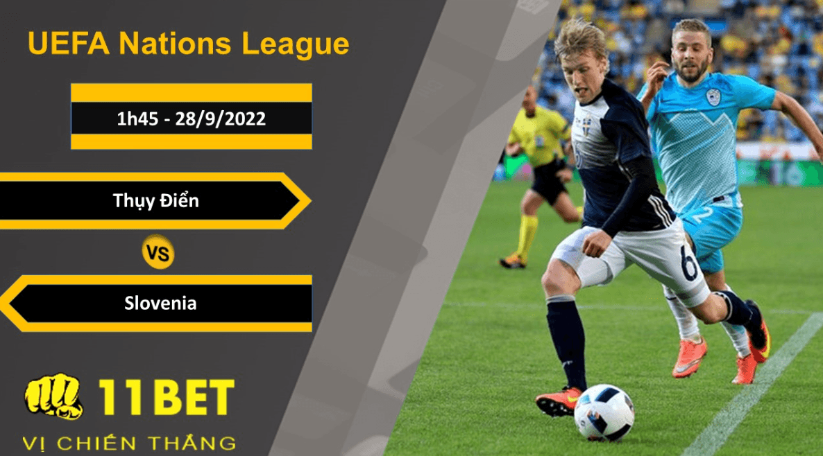 11BET Soi kèo Thụy Điển vs Slovenia, 1h45, 28/9/2022