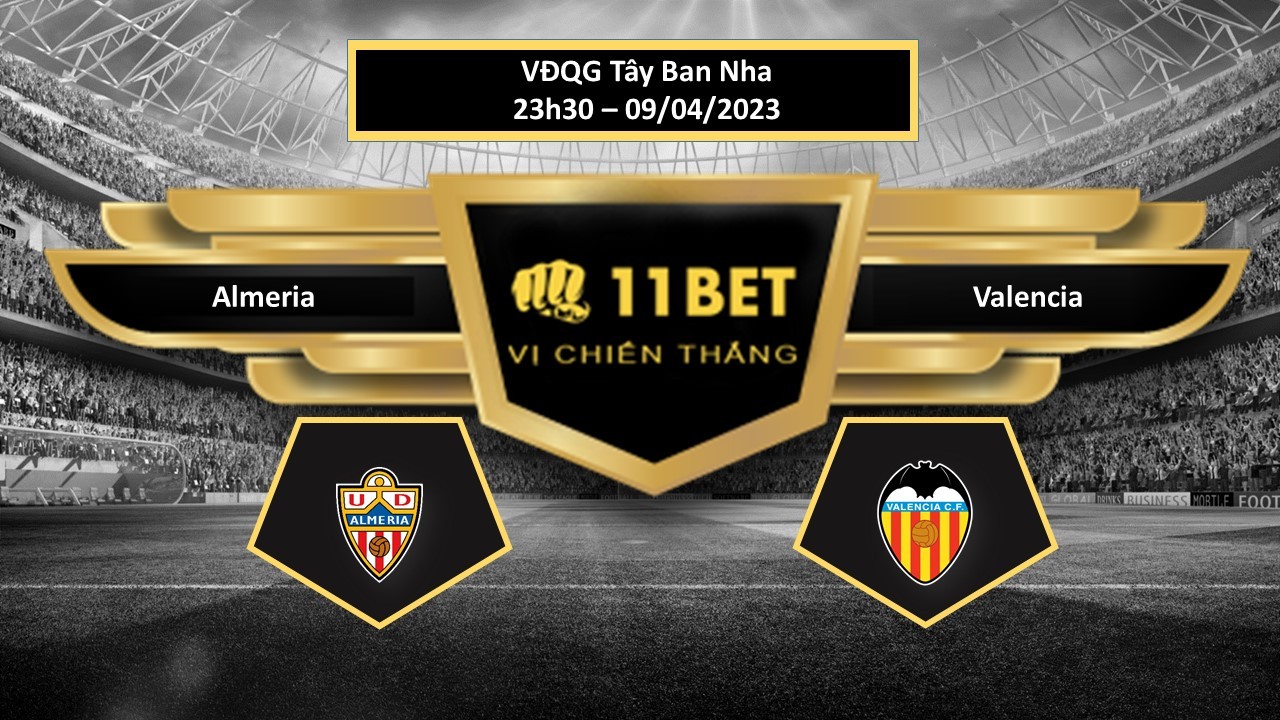 11BET Tip bóng đá  Almeria vs Valencia, hôm nay 09/04/2023