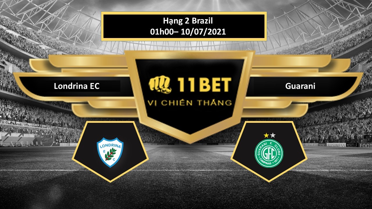 11BET Tip bóng đá Londrina EC vs Guarani  , hôm nay 10/07/2021