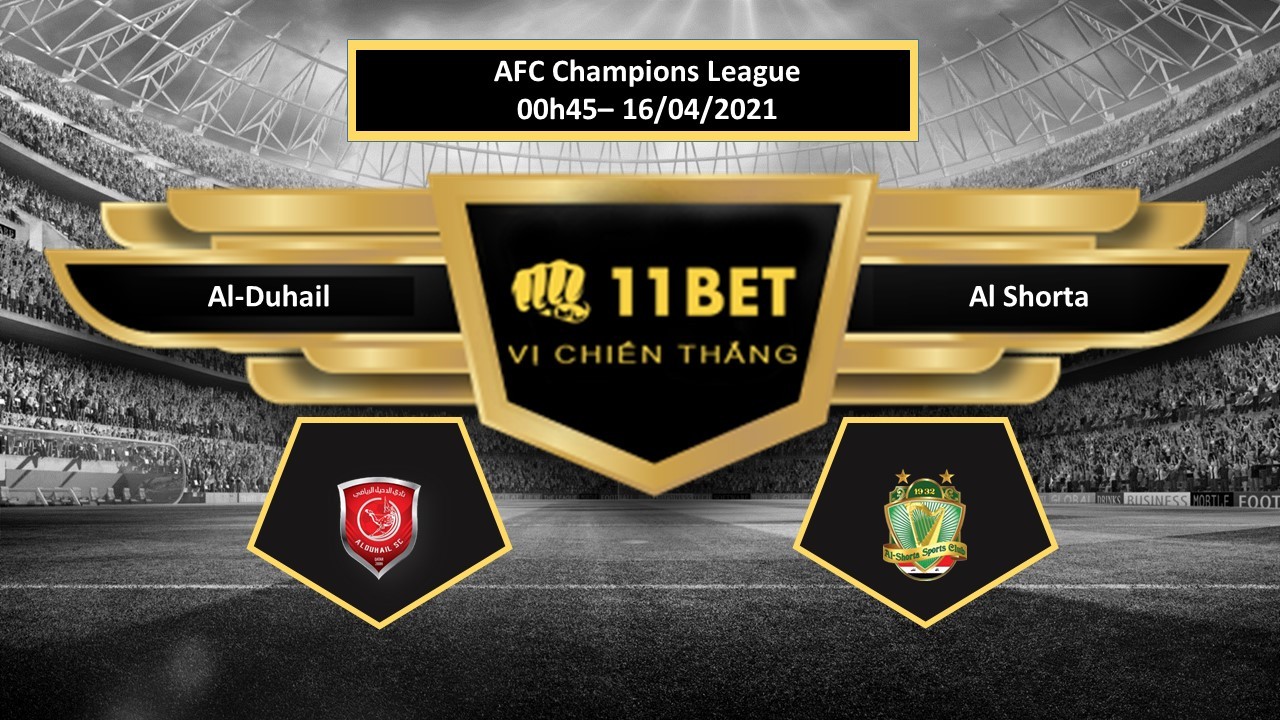 11BET Tip bóng đá Al-Duhail vs Al Shorta  , hôm nay 16/04/2021