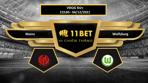 11BET Tip bóng đá Mainz vs Wolfsburg ,  hôm nay 04/12/2021
